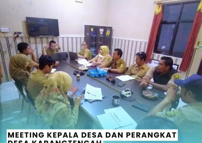 Kegiatan Pemdes Karangtengah Bisa Hari Senin, 3 November 2025.➡️ Meeting Kepala Desa dan Peran